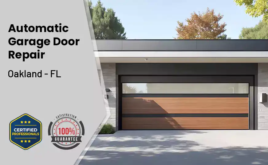 Automatic Garage Door Repair Oakland - FL 
