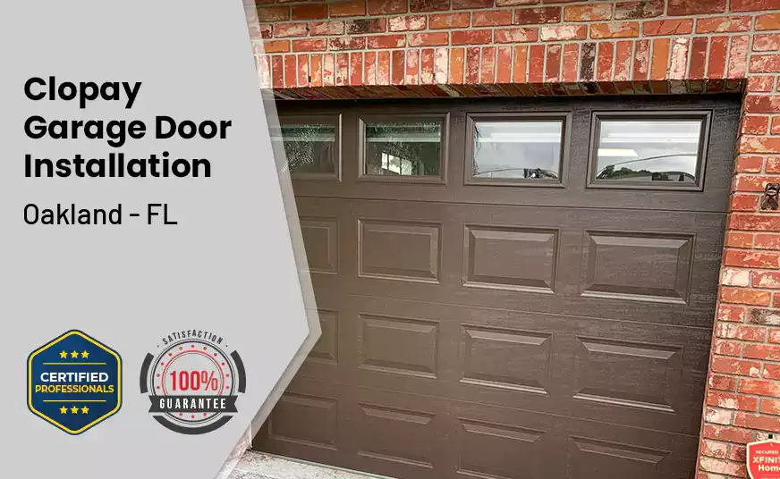 Clopay Garage Door Installation Oakland - FL 