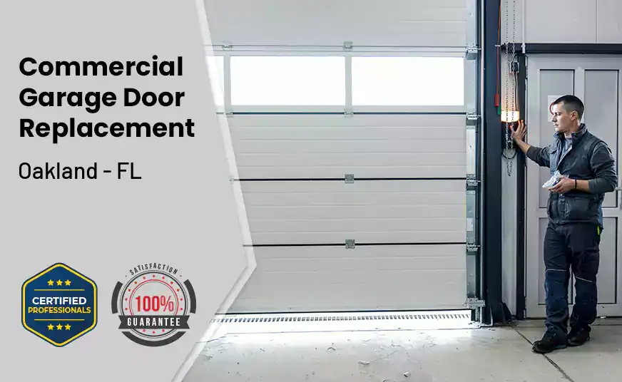 Commercial Garage Door Replacement Oakland - FL 