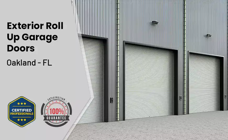 Exterior Roll Up Garage Doors Oakland - FL 