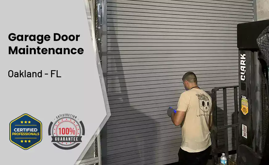 Garage Door Maintenance Oakland - FL 