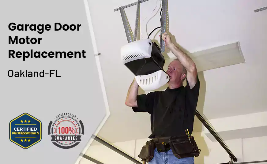 Garage Door Motor Replacement Oakland-FL 
