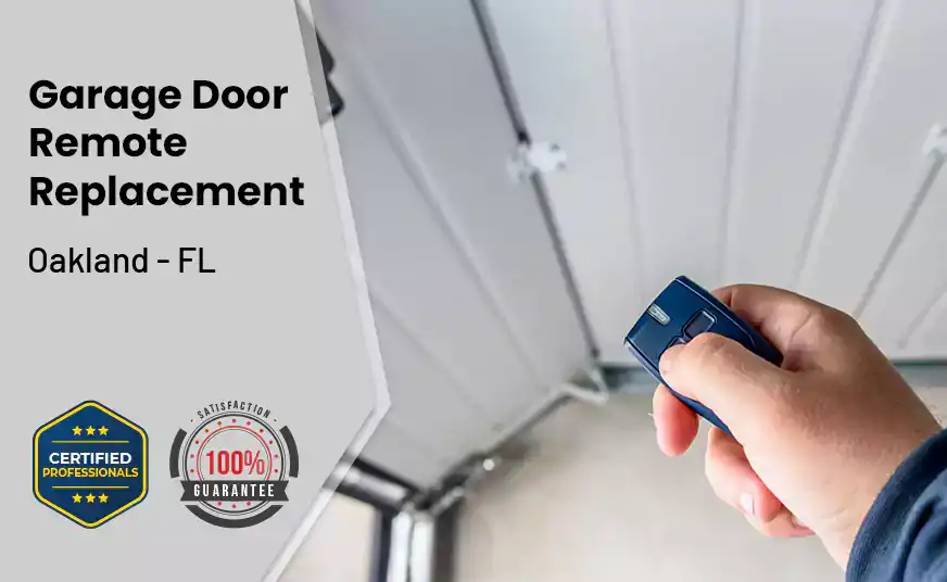 Garage Door Remote Replacement Oakland - FL 