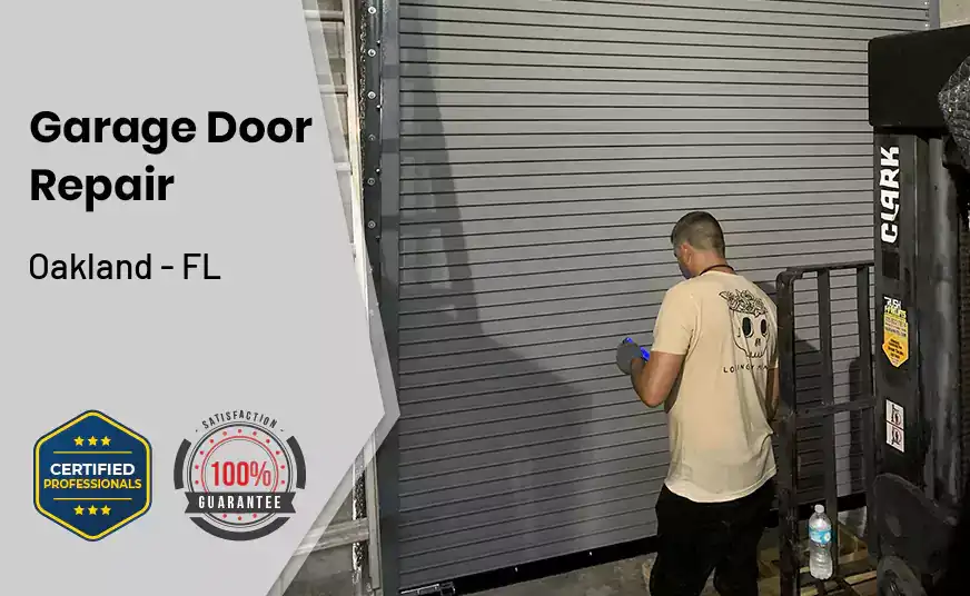 Garage Door Repair Oakland - FL 
