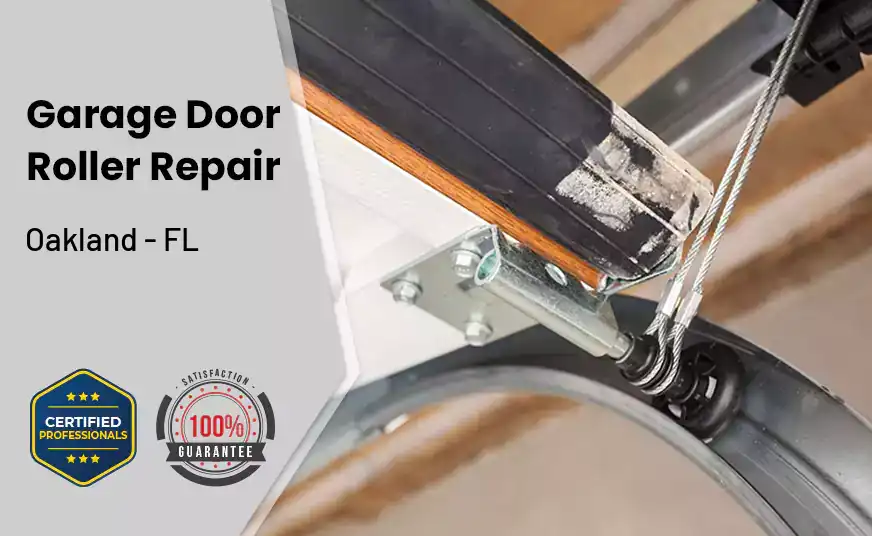 Garage Door Roller Repair Oakland - FL 