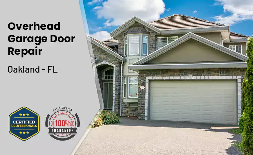 Overhead Garage Door Repair Oakland - FL 