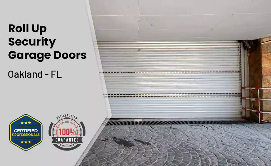 Roll Up Security Garage Doors Oakland - FL 