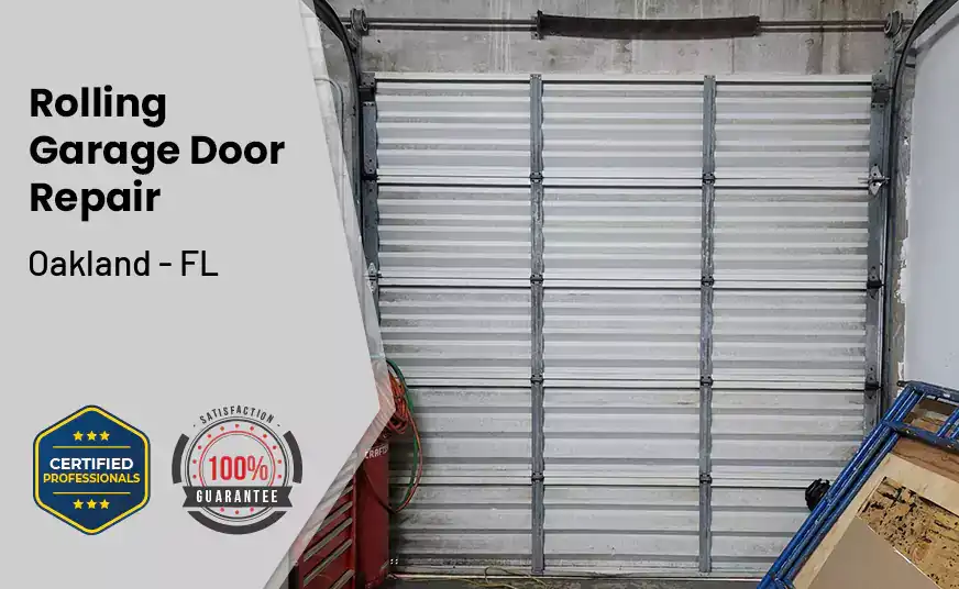 Rolling Garage Door Repair Oakland - FL 